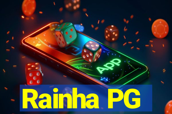 Rainha PG